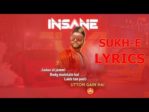 INSANE LYRICS – Sukhe | Muzical Doctorz | Latest Punjabi song 2018