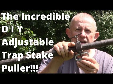 The Incredible DIY Adjustable Trap Stake Puller! NEVER STRUGGLE PULLING STAKES AGAIN!!!