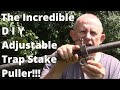 The Incredible DIY Adjustable Trap Stake Puller! NEVER STRUGGLE PULLING STAKES AGAIN!!!