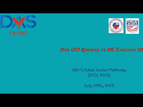 Das U13 Raiders vs Dream Cricket Cheetah U13 - July 27th, 2023