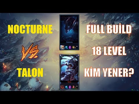 Nocturne vs Talon Full Build 18 Level 1v1