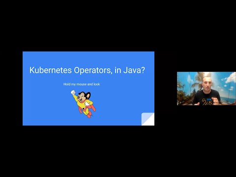 Kubernetes Operators, in Java? Hold my mouse and look...