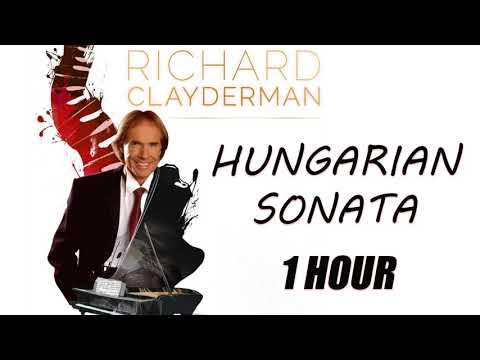 Richard Clayderman - Hungarian Sonata ( 1 Hour )