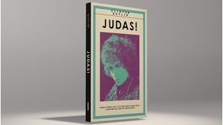 JUDAS! | BOB DYLAN AND THE PRESS
