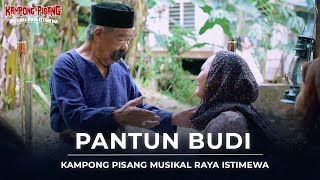 Download lagu PANTUN BUDI - KAMPONG PISANG MUSIKAL RAYA ISTIMEWA [MUSIC VIDEO] mp3
