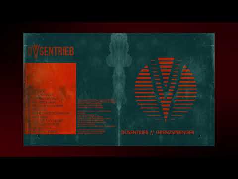 DÜSENTRIEB - Grenzsprenger (2019) (Ganzes Album)