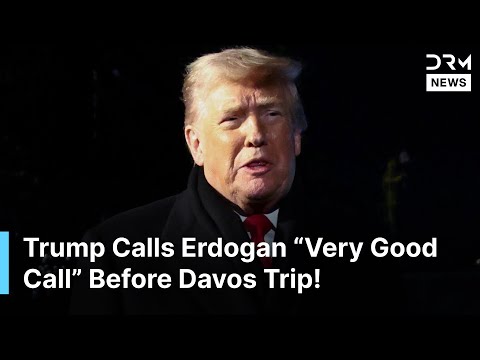 BREAKING NEWS: Trump Confirms Positive Phone Call With Turkish President Erdogan Before Davos | AC1Z