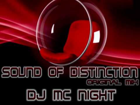 Dj Mc NiGhT - Sound Of Distinction ( Original MiX )