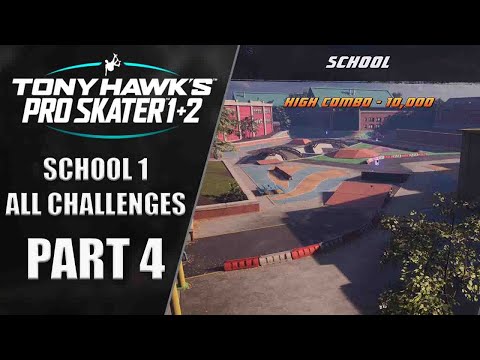 Tony Hawk's Pro Skater 1+2 | Gameplay Walkthrough | PART 4 "School 1 All Challenges"