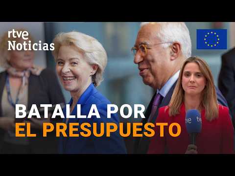 Claves de la negociación en Bruselas del nuevo presupuesto comunitario | RTVE Noticias
