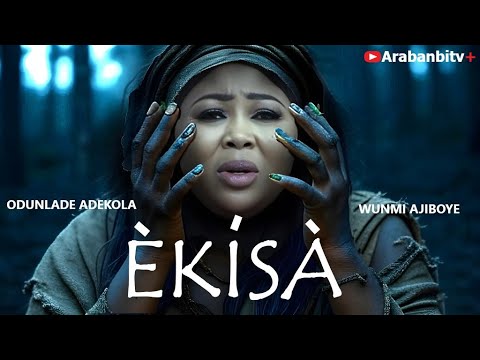 EKISA : LATEST 2025 NEW RELEASE YORUBA MOVIE | ODUNLADE ADEKOLA | WUNMI AJIBOYE