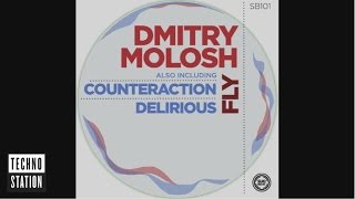 Dmitry Molosh - Delirious