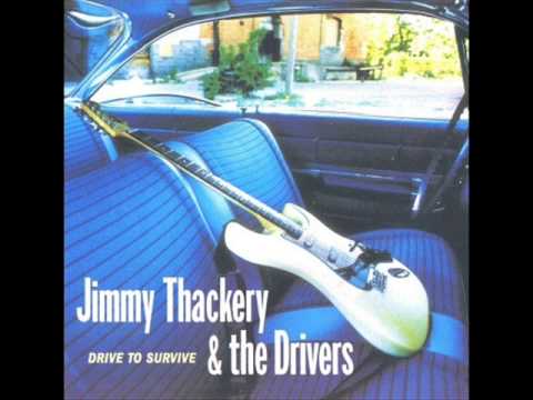 Jimmy Thackery   Drive To Survive