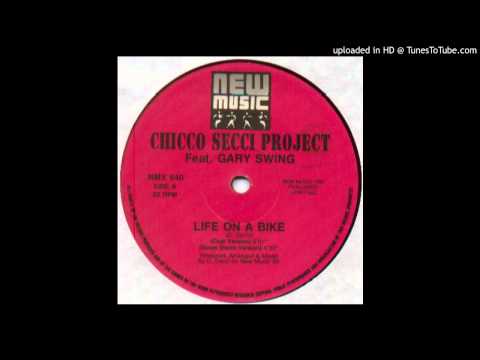 Chicco Secci Project -- Life On A Bike (Boom Boom Version)