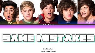 One Direction - Same Mistakes [Color Coded Lyrics]