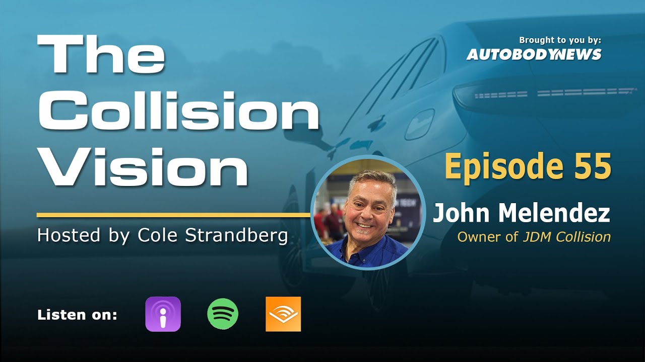 The Collision Vision Ep.55: Opportunities for Forward-Looking Single Shop Operators w/ John Melendez