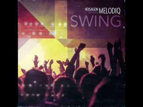Melodiq - "SWING"
