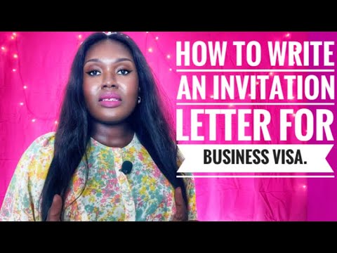 , title : 'How to Write Invitation Letter for Business Visa'