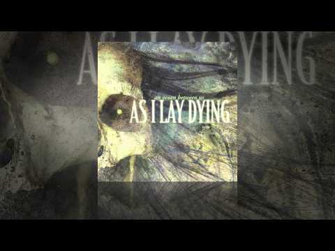As I Lay Dying - The Sound of Truth (OFFICIAL)