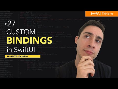 Create custom Bindings in SwiftUI | Advanced Learning #27 thumbnail
