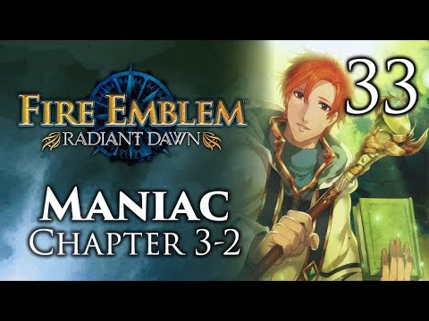 Part 33: Let's Play Fire Emblem Radiant Dawn, Maniac Mode, Chapter 3-2 - "Mangs Never Learns"