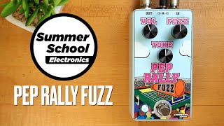 Video thumbnail for Summer School Electronics // Pep Rally Fuzz (Demo) by Pedal of the Day