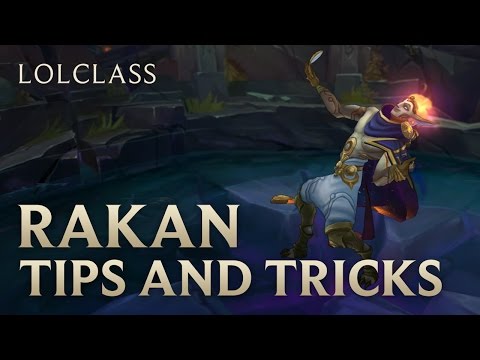 Rakan Tips and Tricks Guide | League of Legends