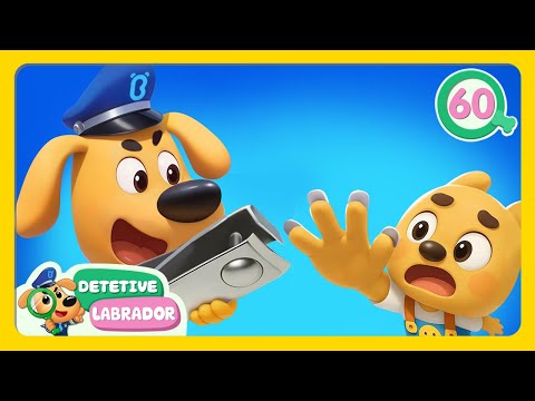 Hora de Cortar as Unhas 🖐 Bons Hábitos do Detetive Labrador 🔍 Desenhos Animados