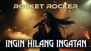 Download lagu Ingin Hilang Ingatan – Rocket Rockers | Rock Cover by Zalfara mp3
