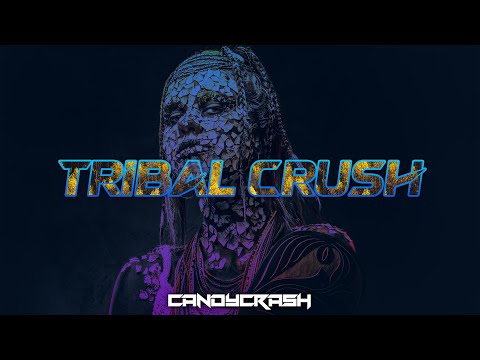 CandyCrash - Tribal Crush [itzcandy]