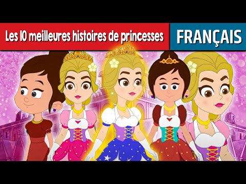 10 histoires de princesses - Histoire Pour S'endormir |Histoire pour les petit |Histoire pour dormir