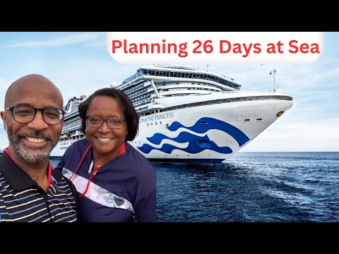 Thumbnail for Planning for 26 Days at Sea - Princess Cruises