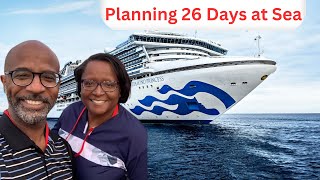 Planning for 26 Days at Sea - Princess Cruises