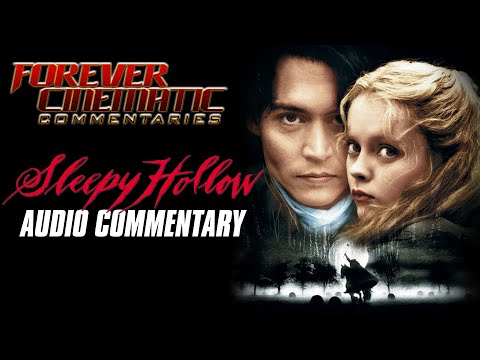Sleepy Hollow (1999) - Forever Cinematic Commentary