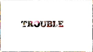 Iggy Azalea - Trouble ft. Jennifer Hudson (Lyric Video)
