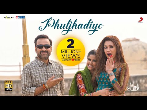 Phuljhadiyo – Official Video | Mimi | Kriti Sanon | 