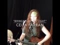 "Bringing in the Light" Live Loop (short) by Celia Farran