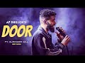 AP Dhillon Door Lyric Video