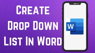 How to Create a Drop Down List in Word (2024)