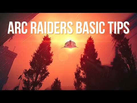 ARC Raiders Basic Tips | For Casual Gamers, Washed-Up Legends & Old Folks | Midlife Crisis Gaming