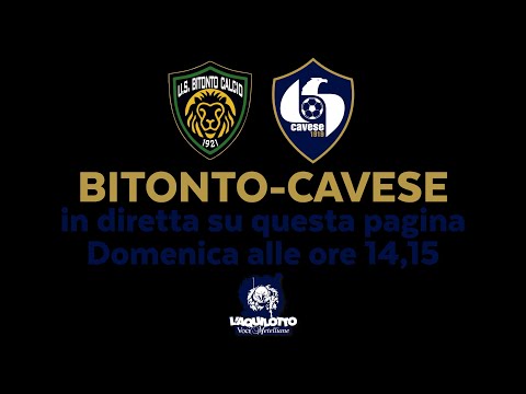 🦅 ＤＩＲＥＴＴＡ ＣＡＶＥＳＥ⚽  U.S. BITONTO CALCIO - CAVESE 1919