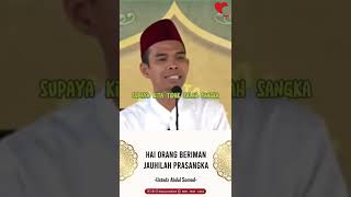 Download lagu Jauhilah Prasangka, Karena Sebagian Prasangka Mengandung Dosa | Ustadz Abdul Somad mp3