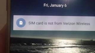 Samsung Galaxy S7  Sim Card is not from Verizon Wireless - What to do next?