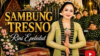 Download lagu SAMBUNG TRESNO - RINI EPELEDUT mp3
