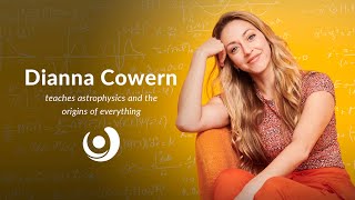 Varsity Tutors’ StarCourse - The Origin of Everything with DIANNA COWERN