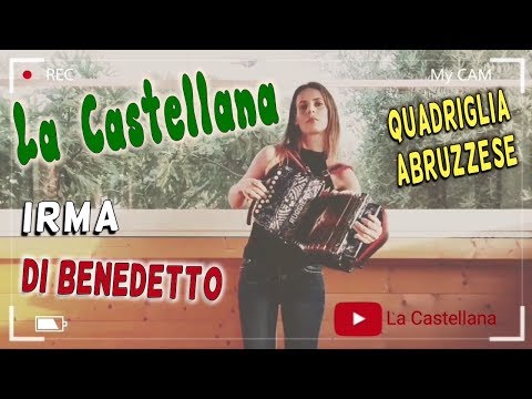 LA CASTELLANA (quadriglia) IRMA DI BENEDETTO - Organetto Abruzzese Accordion di Enzo Canali