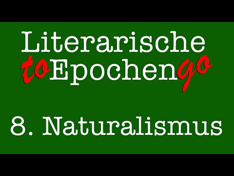 Naturalismus to go (Die literarische Epoche in 6,5 Minuten)