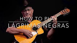 How To Play 'Lágrimas Negras' on Tres Cubano as played by Eliades Ochoa | GCE Tuning | Cuban Tres