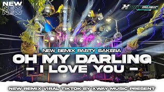Download lagu DJ OH MY DARLING I LOVE YOU PARTY SAKERA NULUP FULL BASS  || TERBARU 2026‼️VIRAL TIKTOK🔥 mp3