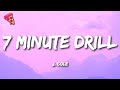 J Cole 7 Minute Drill Lyrics
